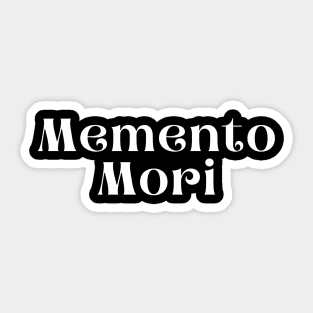 Memento Mori Sticker